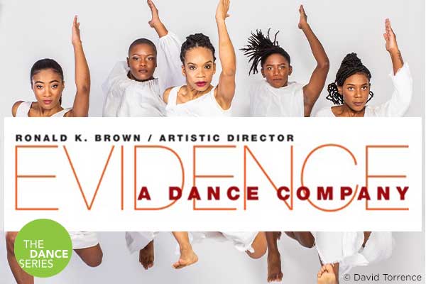 Ronald K. Brown & Evidence – A Dance Company