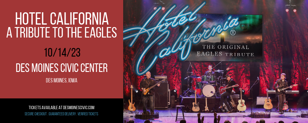 Hotel California at Des Moines Civic Center